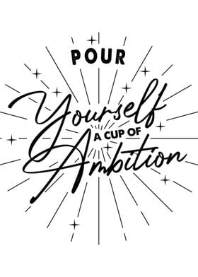 a cup of ambition white