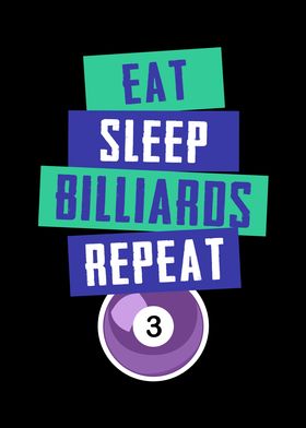 Eat Sleep Billiards Repeat