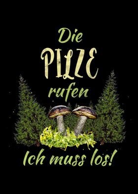 Natur Spruch Pilzsammler