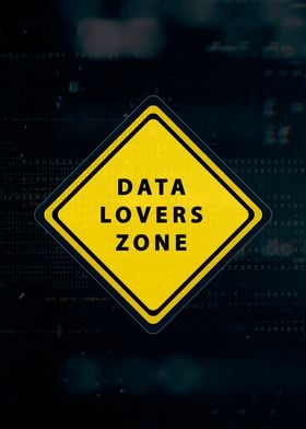 Data lovers zone