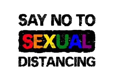 Against sexual distancing