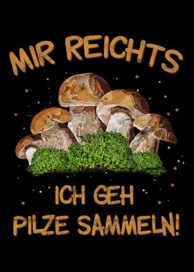 Pilze Spruch zum wandern