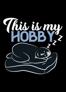 Sleep Hobby