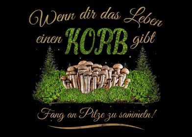 Pilze Spruch Sammler