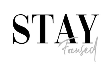 Stay Focused
