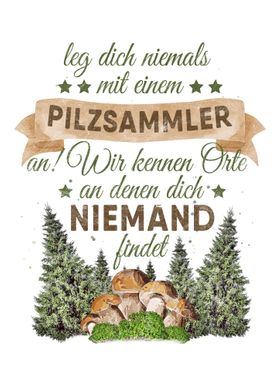 Pilzsammler Spruch