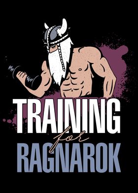 Training for Ragnarok