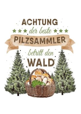 Pilzsammler Spruch