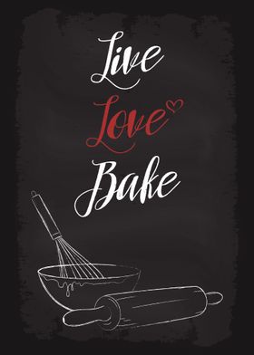 Live Love Bake