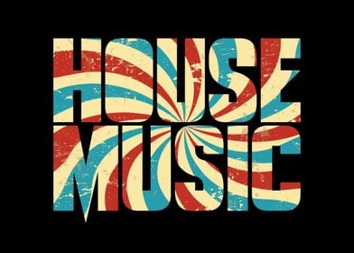 House Music Retro Vintage 