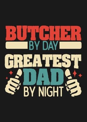 Butcher Greatest Dad