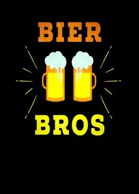 Bier Bros Funny Slogan