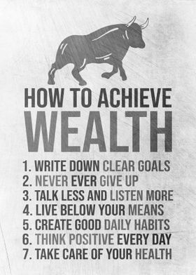 How To Achieve Wealth