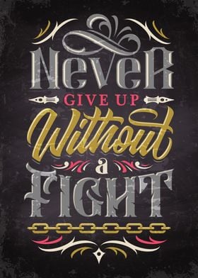 Never give up