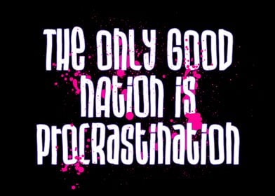 Nation Procrastination