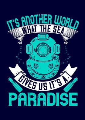 Diving Is Like Paradise