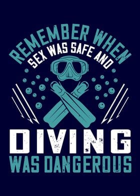 When Diving Was Dangerous