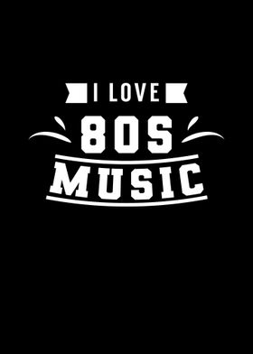 I love 80 Music