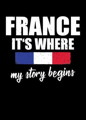 France Where Story Begins