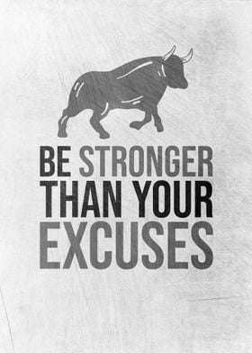 Stronger Than Your Excuses