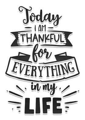 Thankful for everything