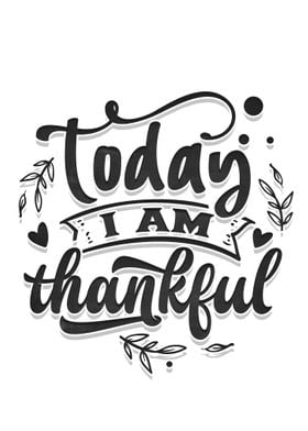 Today I am thankful