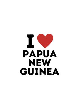 I Love Papua New Guinea