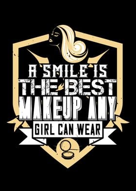 A Smile Is The Best Makeup