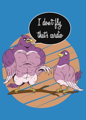 Why Birds Dont Do Cardio