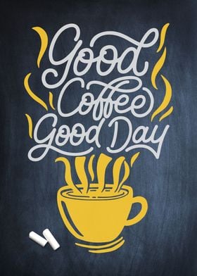 Good coffee  good day