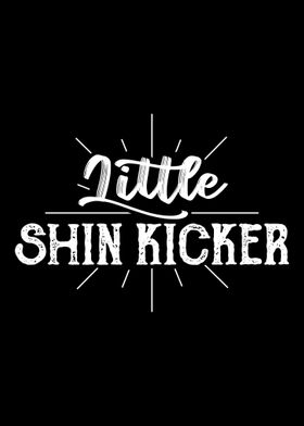 Little Shin kicker