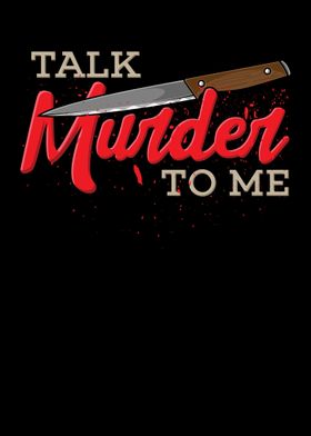 Talk Murder To Me