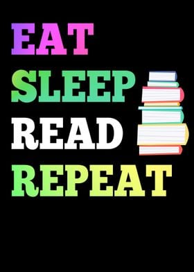 Eat Sleep Read Repeat for