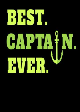 Best Captain Ever sailing