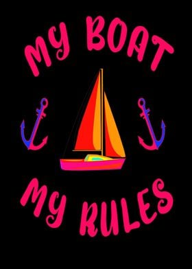 My Boat My Rules sailing