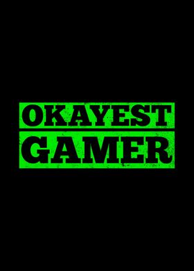 Okayest Gamer Videogamer P