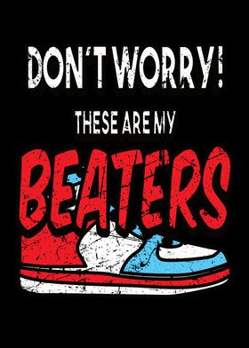 Dont Worry Beaters