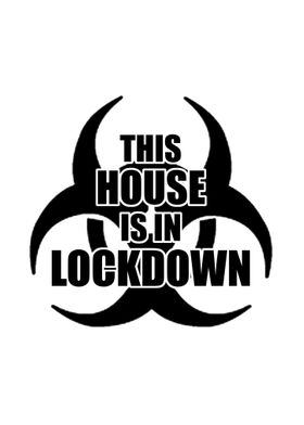 House in Lockdown