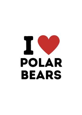 I Love Polar Bears Simple