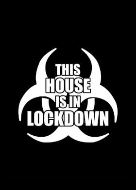 House in Lockdown