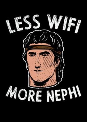 Less Wifi More Nephi