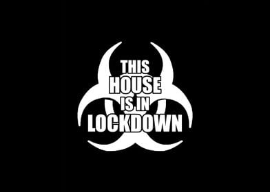 House in Lockdown