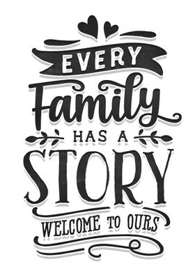 Every family has a story