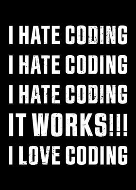 I love Coding Funny Gift