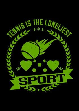 Tennis Is Loneliest Sport