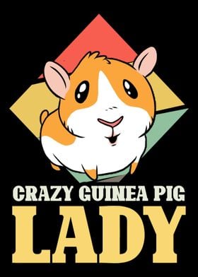 Crazy guinea pig lady