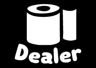 Dealer  Funny Toilet Pape