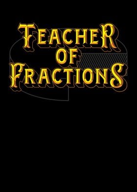 Math Teacher Of Fractions 