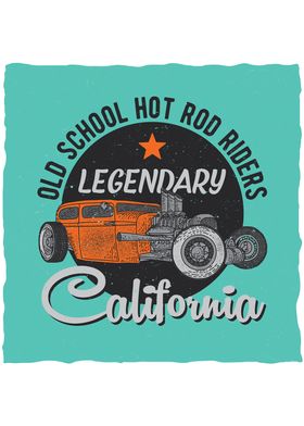 Old School Hot Rod Riders
