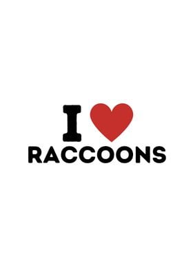 I Love Raccoons Simple